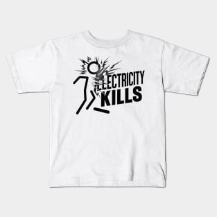 Electricity Kills Kids T-Shirt